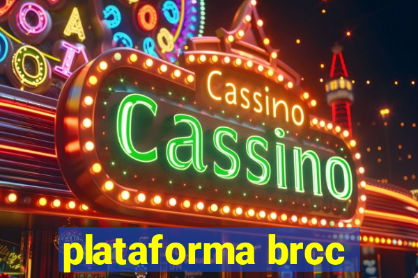 plataforma brcc